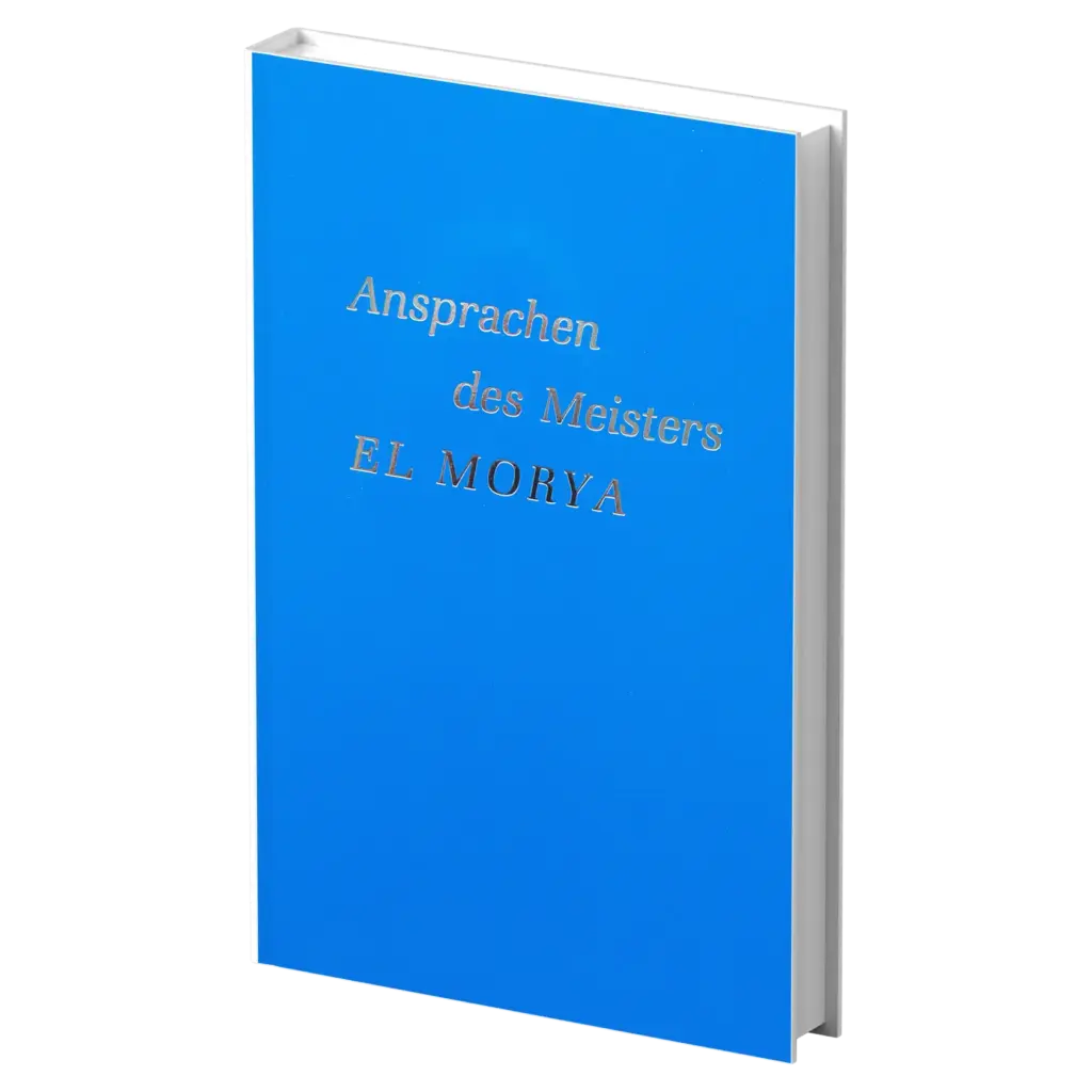 Ansprachen des Meisters EL MORYA