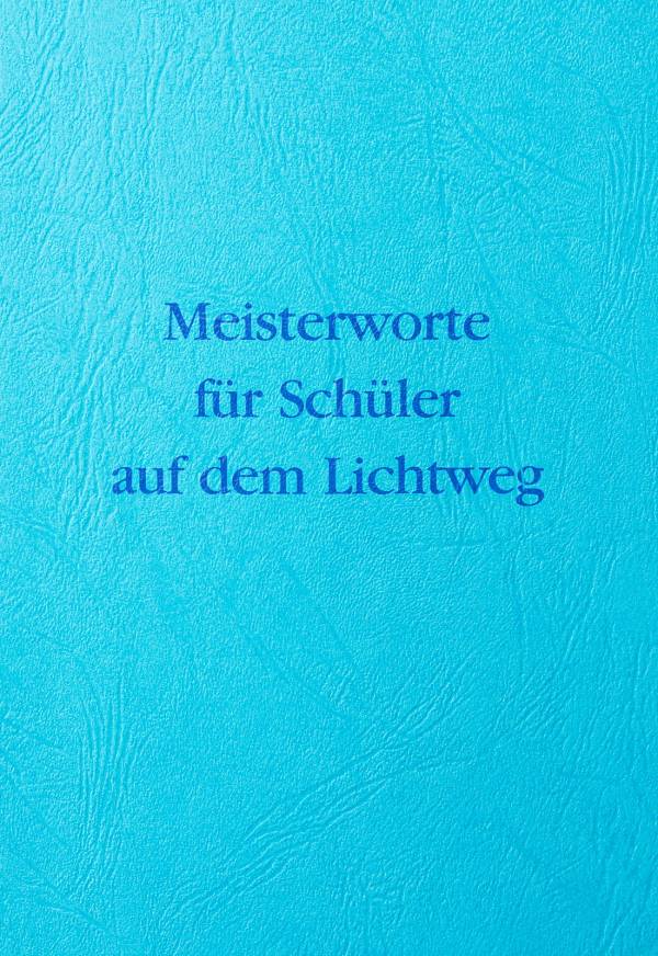 Meisterworte für Schüler auf dem Licht
